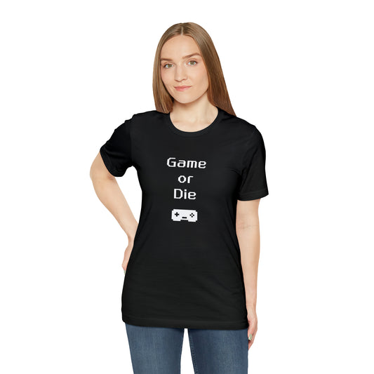 Game Or Die T-Shirt (8-bit controller)