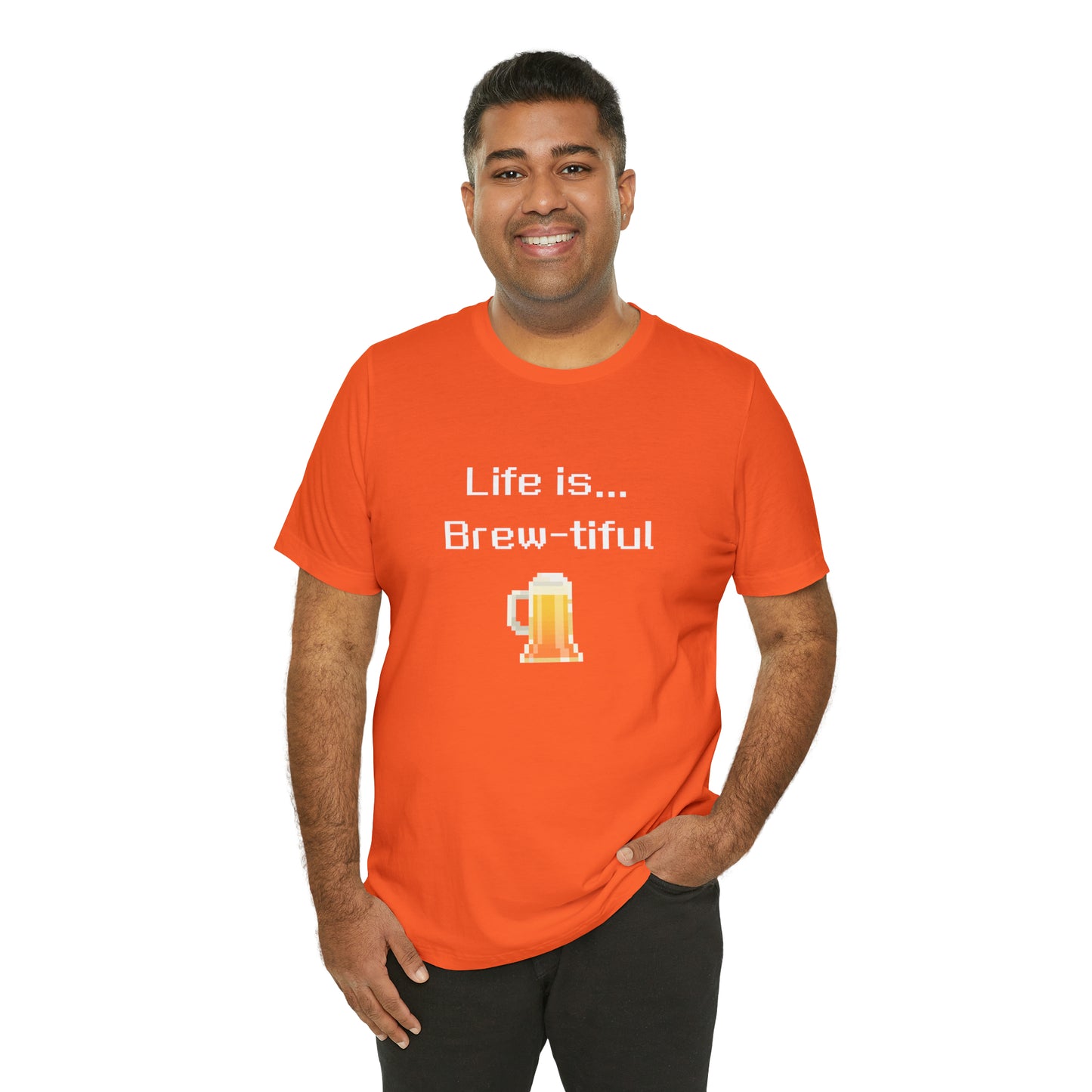 Life is Brew-tiful (8-bit) - Beer T-Shirt